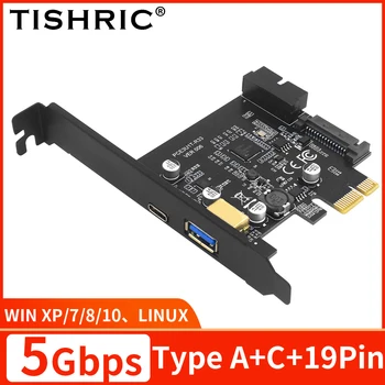 TISHRIC PCIE USB3. 2 Genişleme Kartı PCI E 1X Tip C Tip-A 19Pin Adaptörü Çarpan PCI-E USB Denetleyicisi Kartlara Ekle 5 Gbps